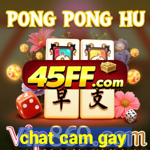 chat cam gay